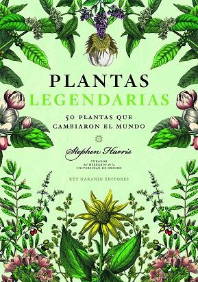 Plantas legendarias | 9788418354670 | Stephen Harris