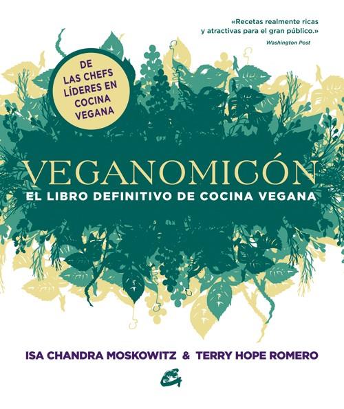 Veganomicón | 9788484454755 | Isa Chandra Moskowitz ; Terry Hope Romero