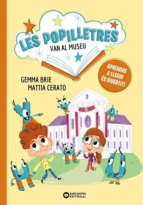 Les Popilletres van al museu | 9788448964139 | GEmma Brie ; Mattia Cerato