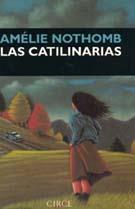 Las catilinarias | 9788477651321 | Amélie Nothomb