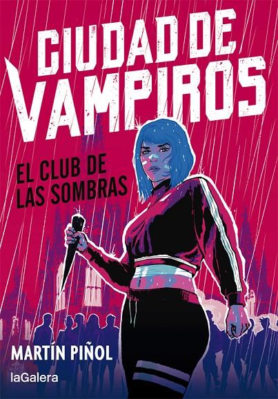 El club de las sombras (Ciudad de vampiros; 1) | 9788424670672 | Martín Piñol