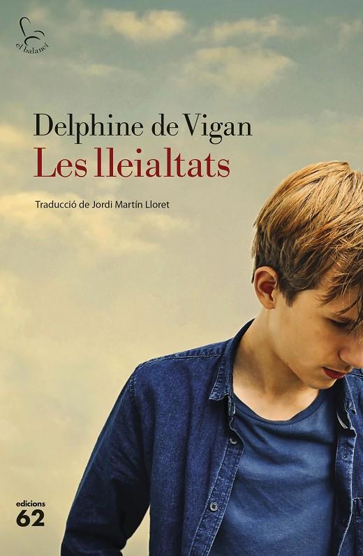 Les lleialtats | 9788429777291 | Delphine de Vigan