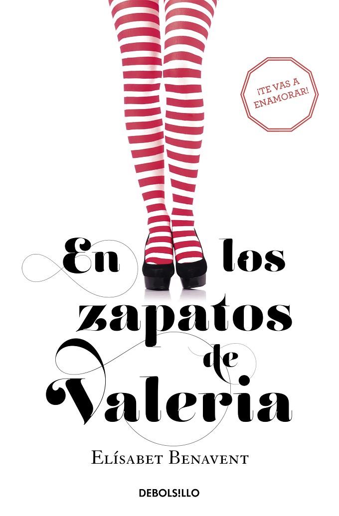 En los zapatos de Valeria (Valeria; 1) | 9788490628973 | Elísabet Benavent