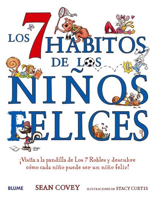 Los 7 hábitos de los niños felices | 9788417492700 | Sean Covey ; Stacy Curtis