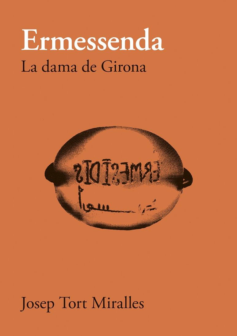 Ermessenda : La dama de Girona | 9788416445936 | Josep Tort Miralles